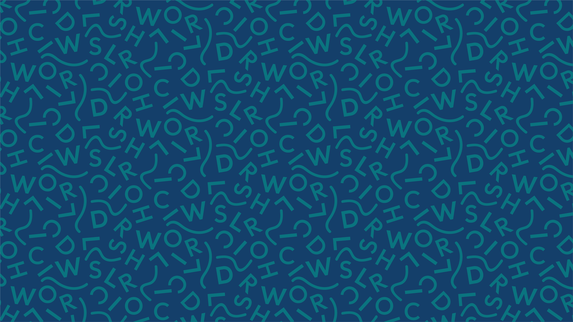 A pattern of words on a dark background, with the word "WORD" in various orientations and the phrase "HIGHER SLR" repeated throughout.