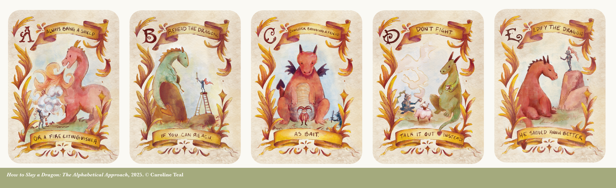 Five illustrated cards with tips on how to slay a dragon, including advice on bringing a shield, reheading the dragon, considering bigness as bait, talking it out instead of fighting, and edifying the dragon, featuring dragons, knights, and a fairy.