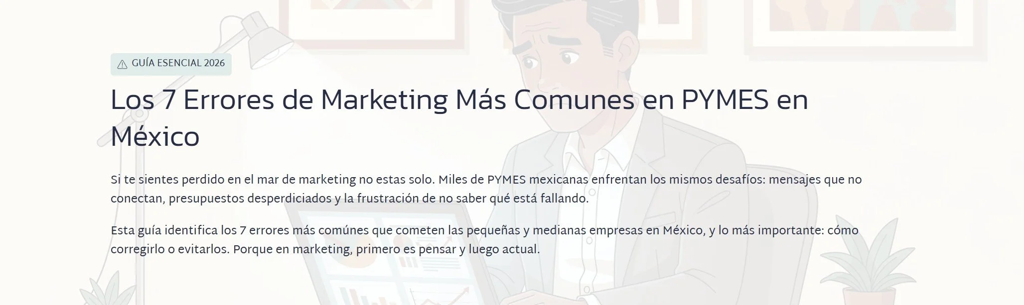 Los 7 errores de marketing más comunes en PYMEs en México (Guía 2026)