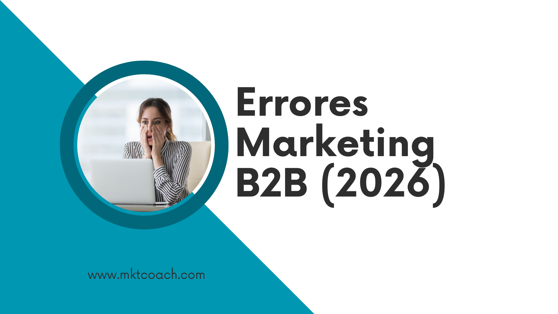 Los 7 errores de marketing más comunes en PYMEs en México (Guía 2026)