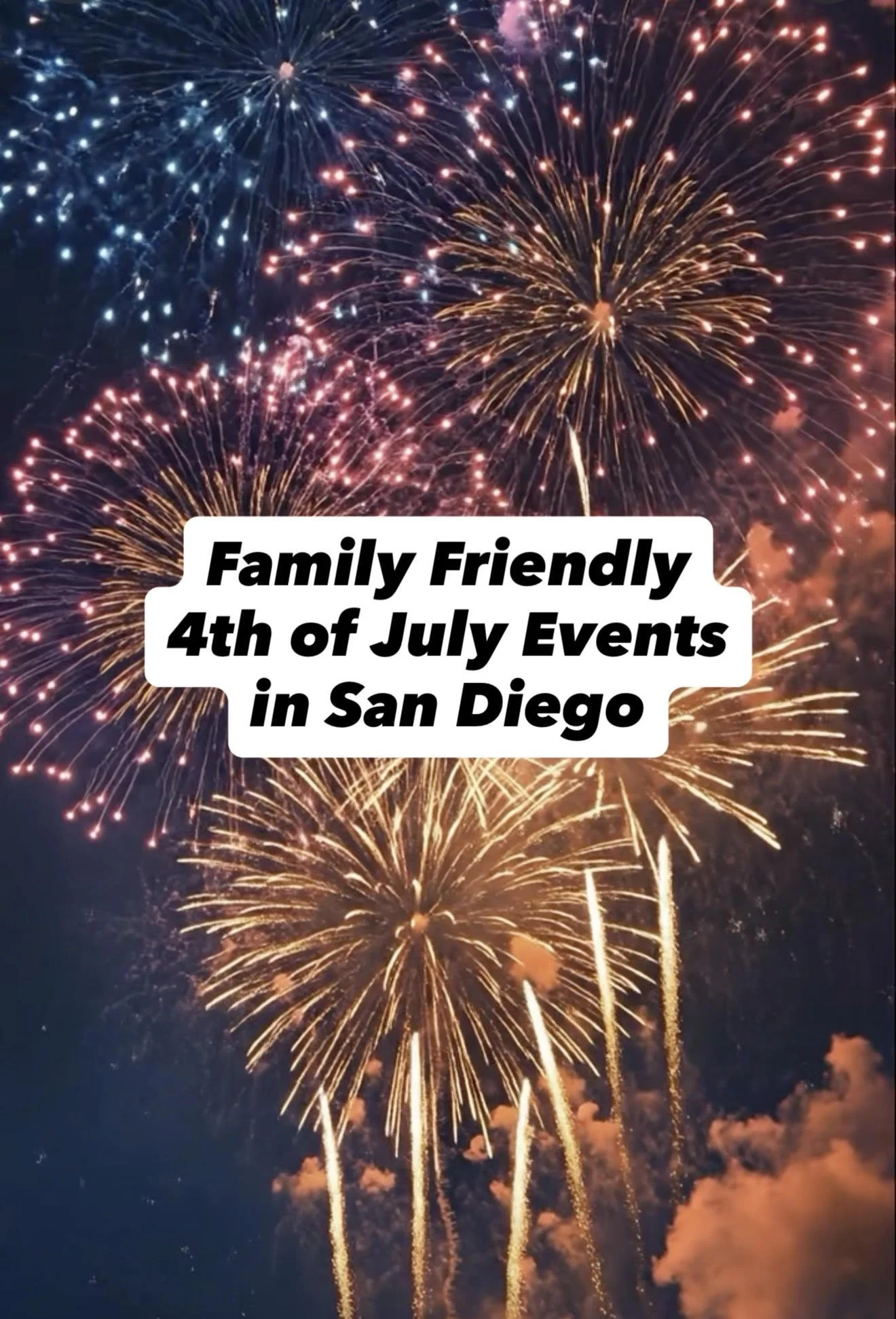 Fourth of July Events in San Diego