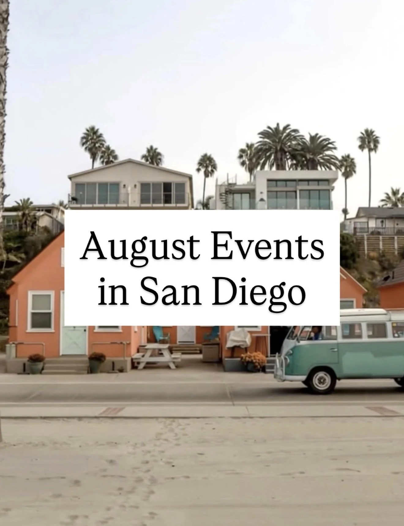 August Events in San Diego