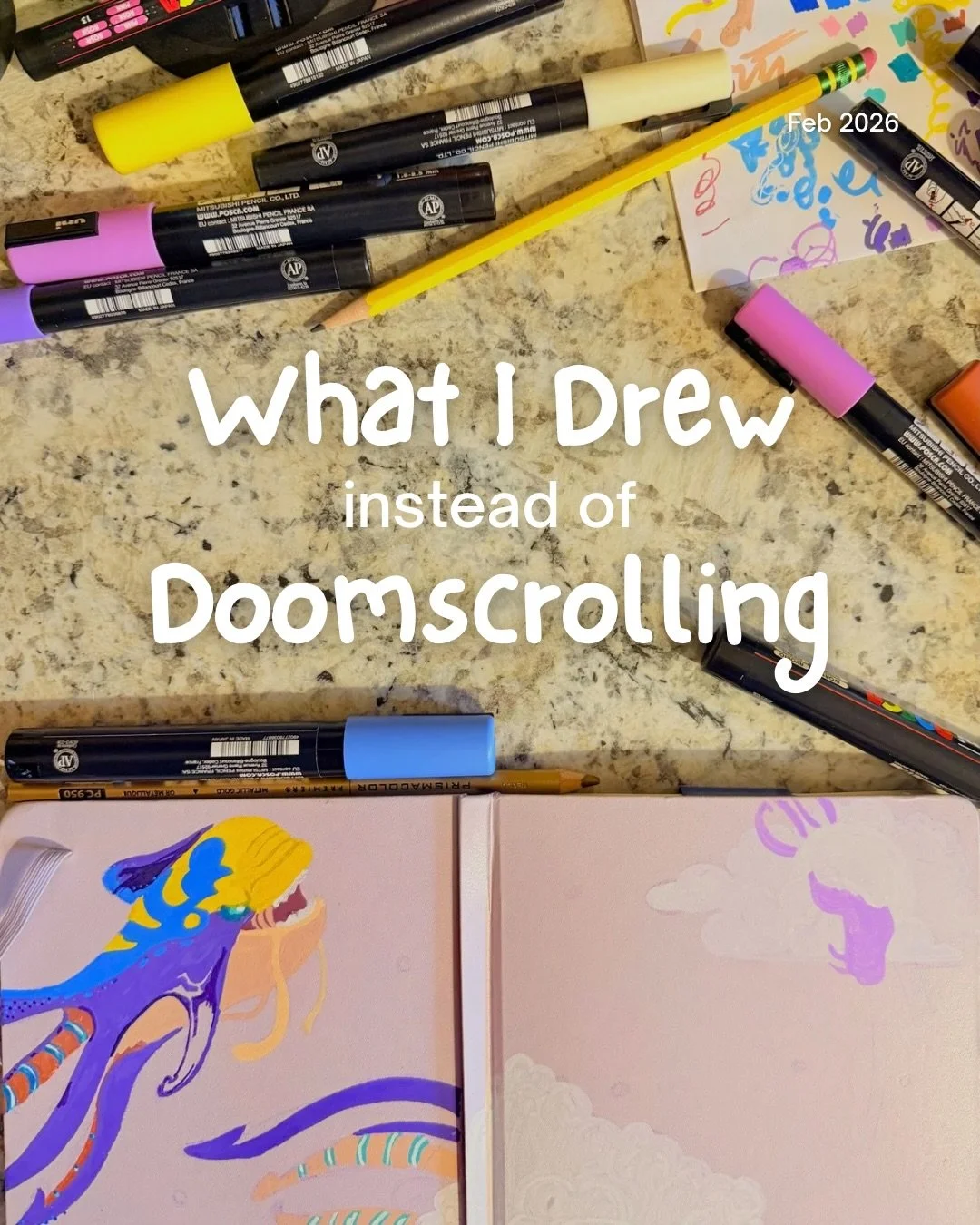 What I drew this month instead of doomscrolling. 

Has anyone felt the overwhelming doom and gloom of the internet lately?

The term &ldquo;Doomscrolling&rdquo; feels more fitting with each day that passes and recently it feels as if whenever I open 