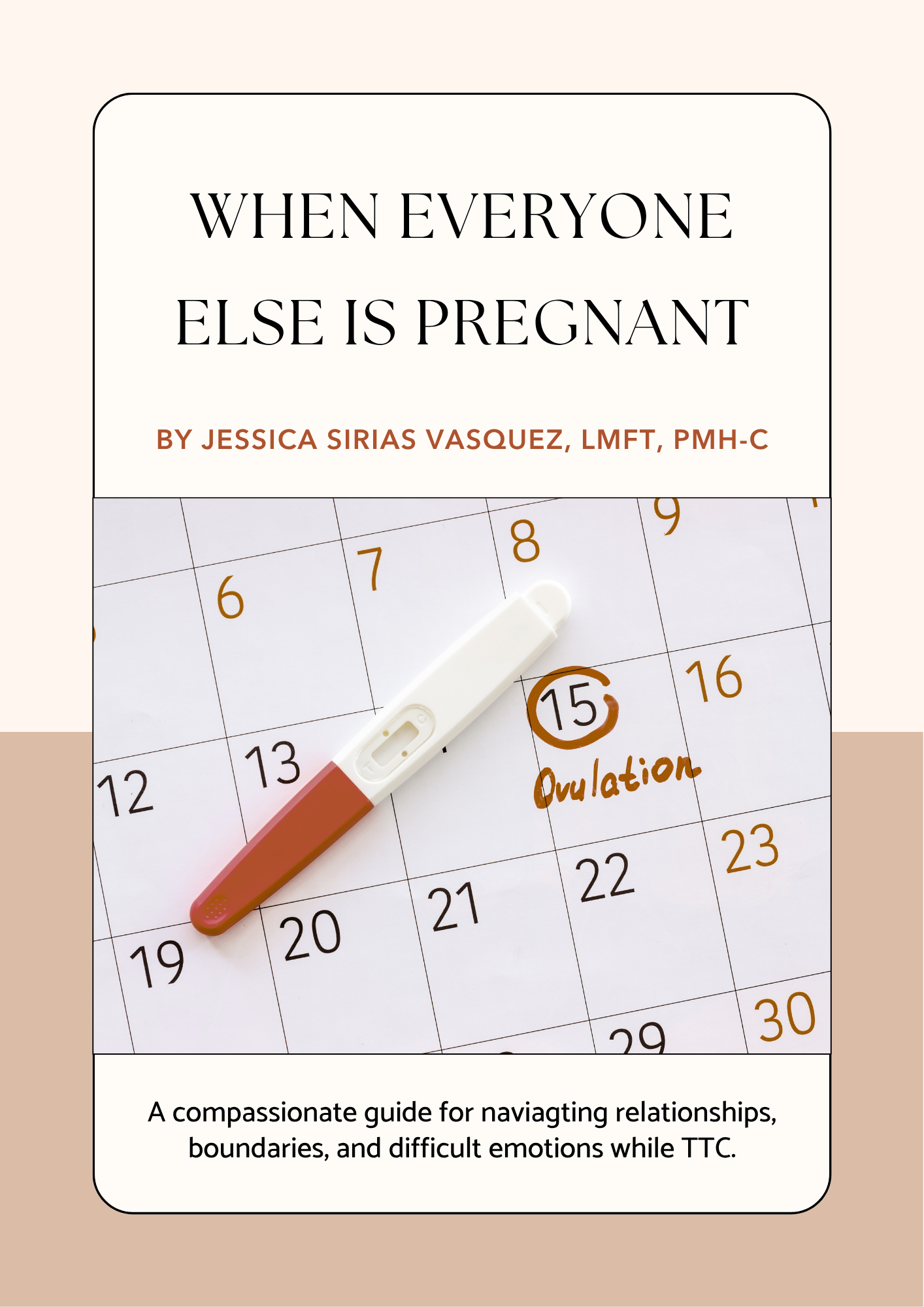 Free - When Everyone Else is Pregnant: A Compassionate Guide to Navigating TTC