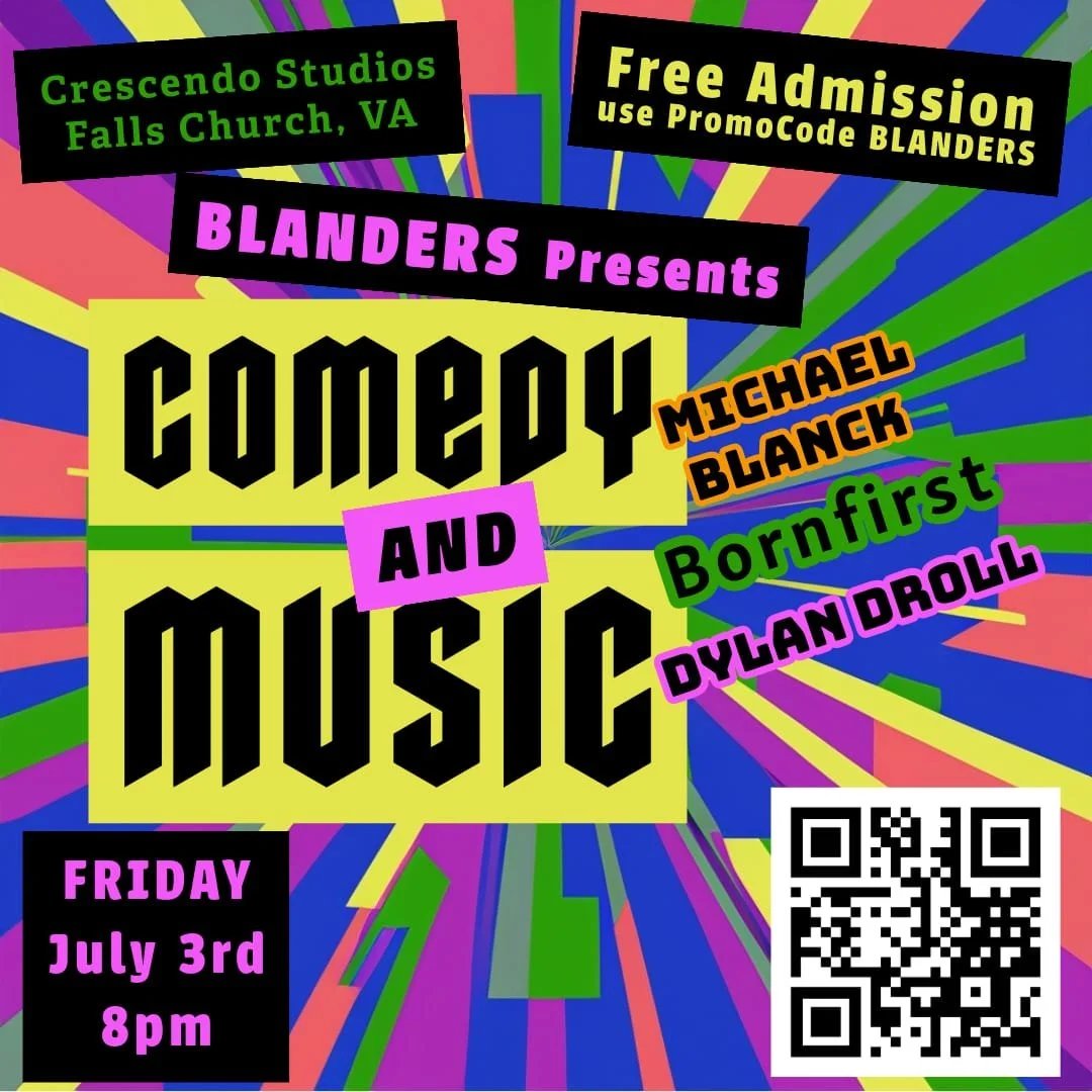 Blanders Presents: Comedy and Music