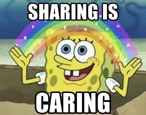 Sharing Is Caring