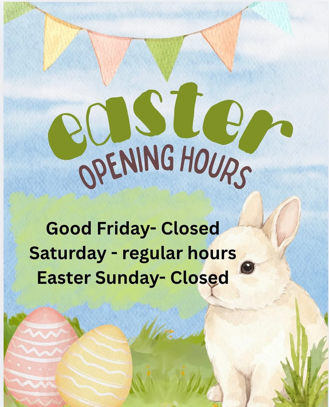 Please note our hours for Easter 🐣 weekend, enjoy the long weekend!