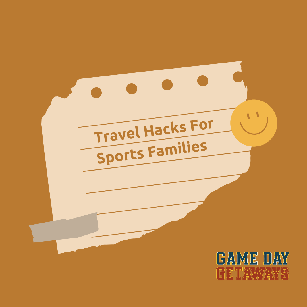 Travel Hacks for Sports Families: Smart Tips From a Coach’s Wife on the Go