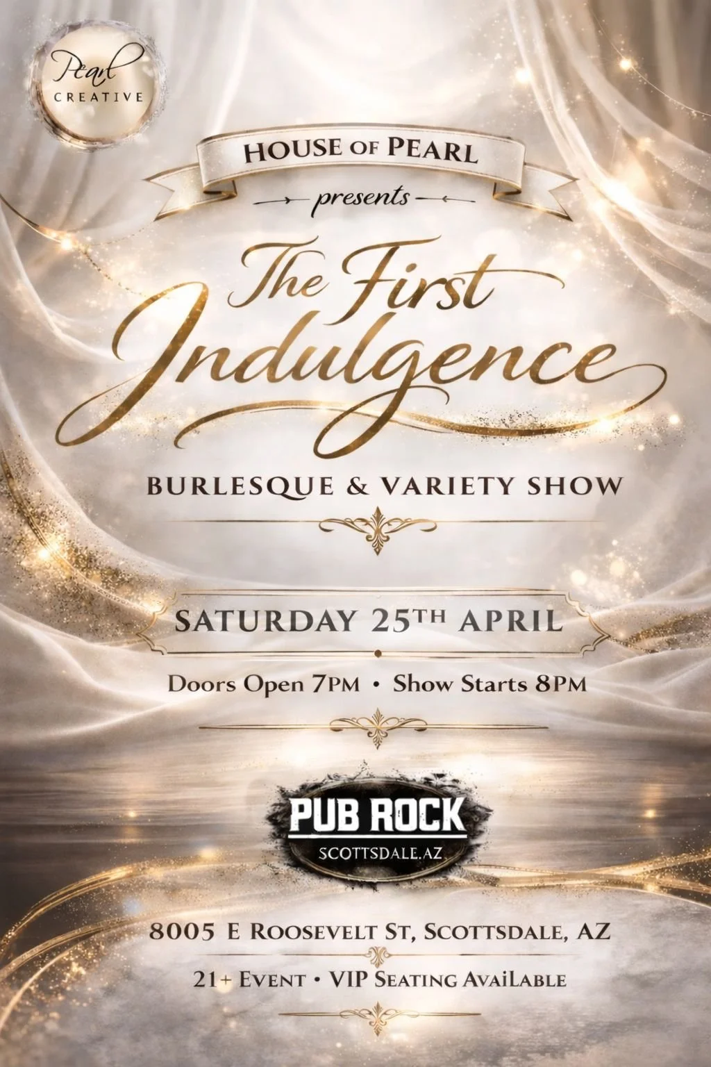 HOUSE OF PEARL: The First Indulgence Burlesque &amp; Variety Show