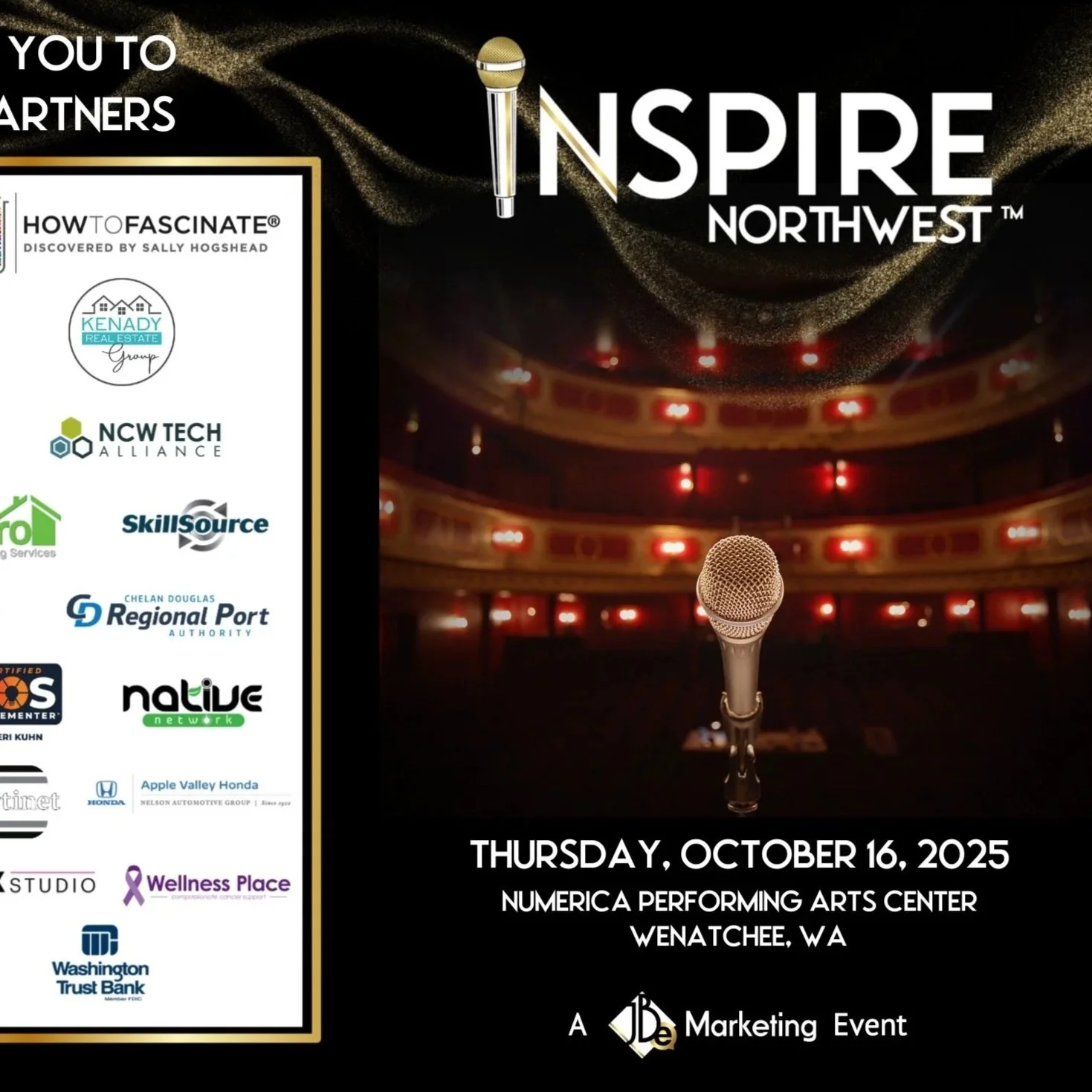 Event poster for 'Inspire Northwest,' a marketing event scheduled for October 16, 2025, at the Numerica Performing Arts Center in Wenatchee, Washington. The poster features a stage with two microphones, a gold and glittery black backdrop, and a list of sponsors on the left side, including local businesses and organizations.