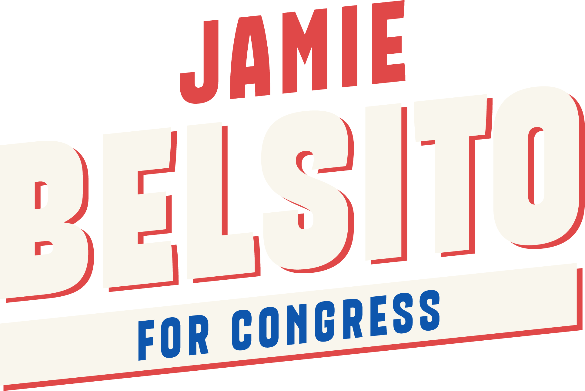 Logo depicts test that says: Jamie Belsito for Congress