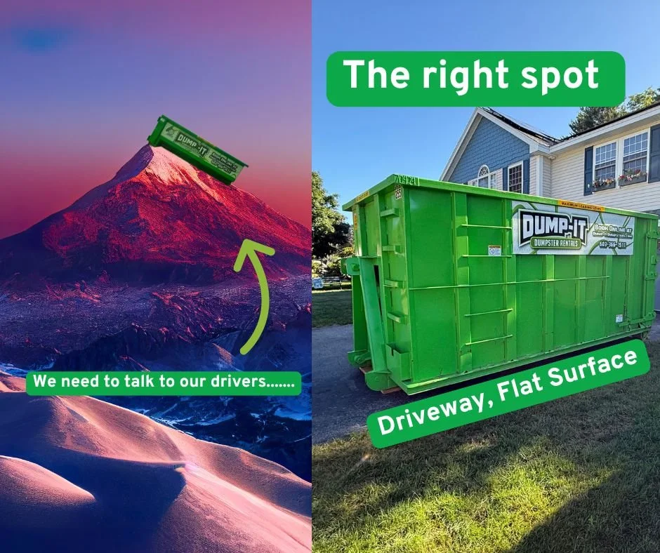 Avoid These 4 Dumpster Placement Mistakes — Dump-It’s Guide for NH Homeowners