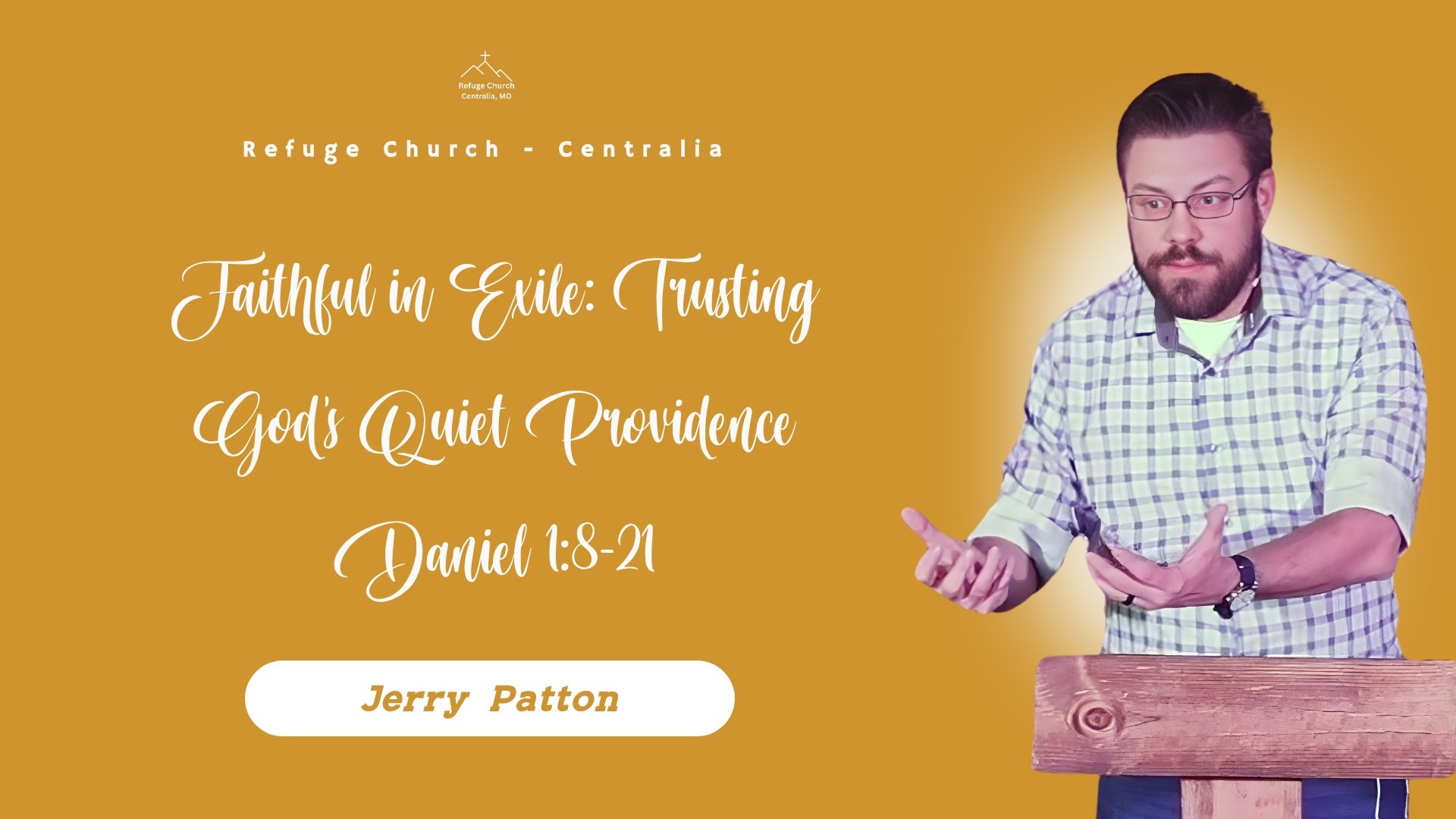 Faithful in Exile: Trusting God’s Quiet Providence | Daniel 1:8-21