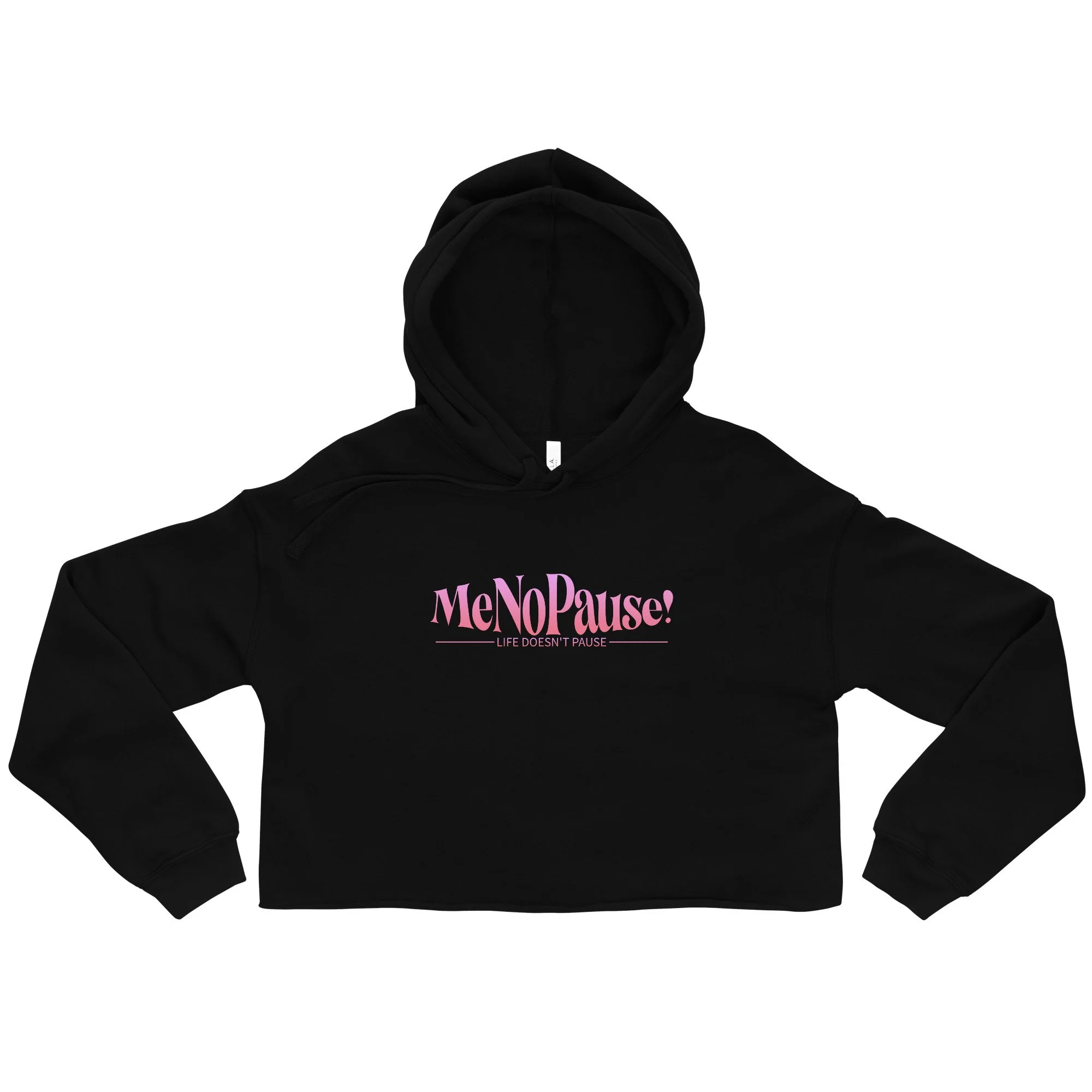 Black cropped MeNoPause!™ hoodie with pink logo and raw hem.