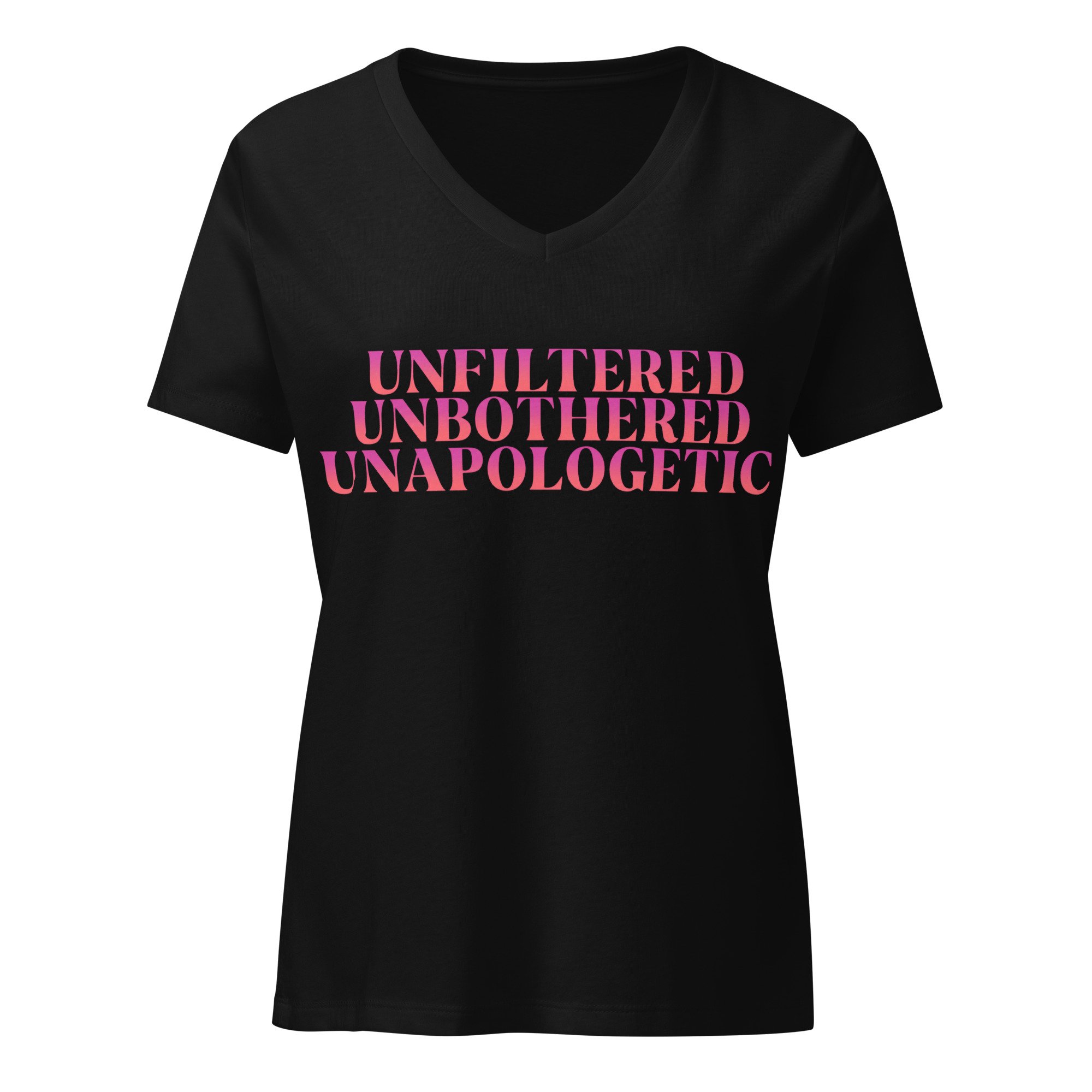 Black MeNoPause! V-neck t-shirt with pink “Unfiltered. Unbothered. Unapologetic.” graphic on front