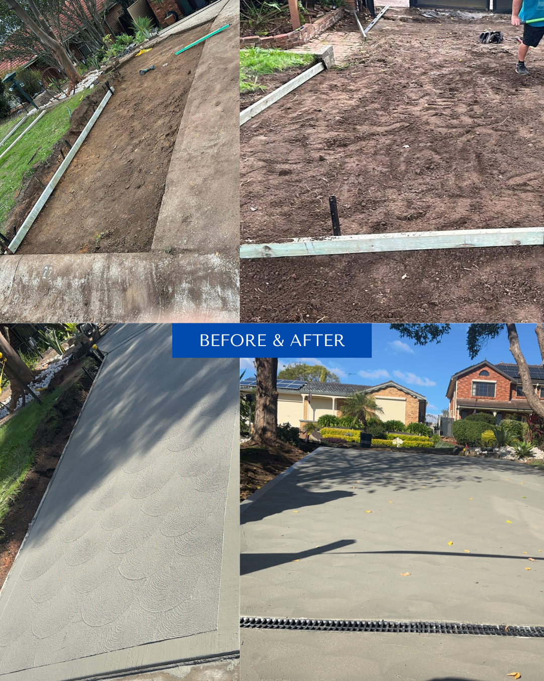 Sequence of four images showing a backyard transformation project. The first two images display the initial stages of yard preparation, with the ground being leveled and cleared. The third image shows a freshly poured concrete slab with textured patterns, and the final image reveals a finished, smooth concrete driveway with landscaping and a house in the background. There is a label in the center reading 'BEFORE & AFTER'.