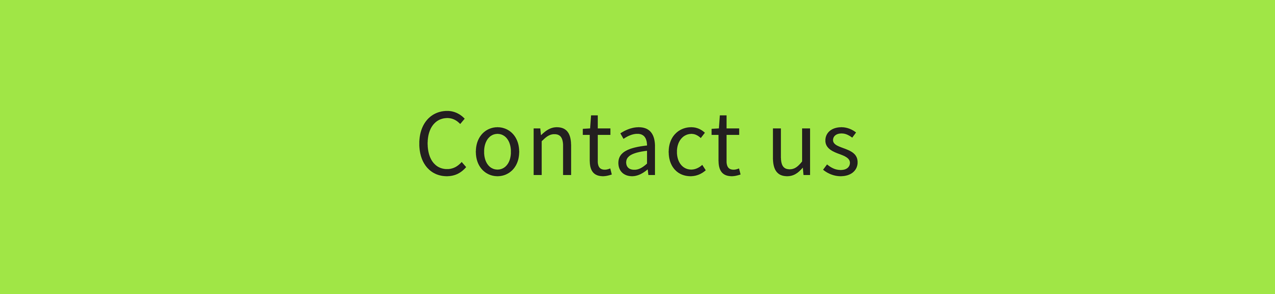 Green button with black text that says 'Contact us'.