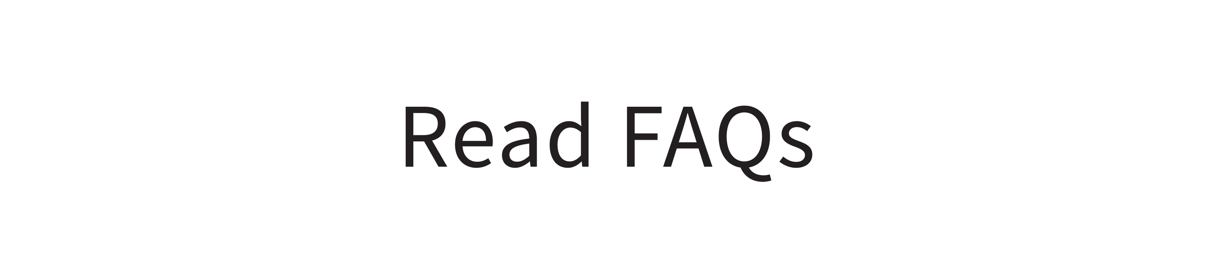 Text that says 'Read FAQs' on a white background.