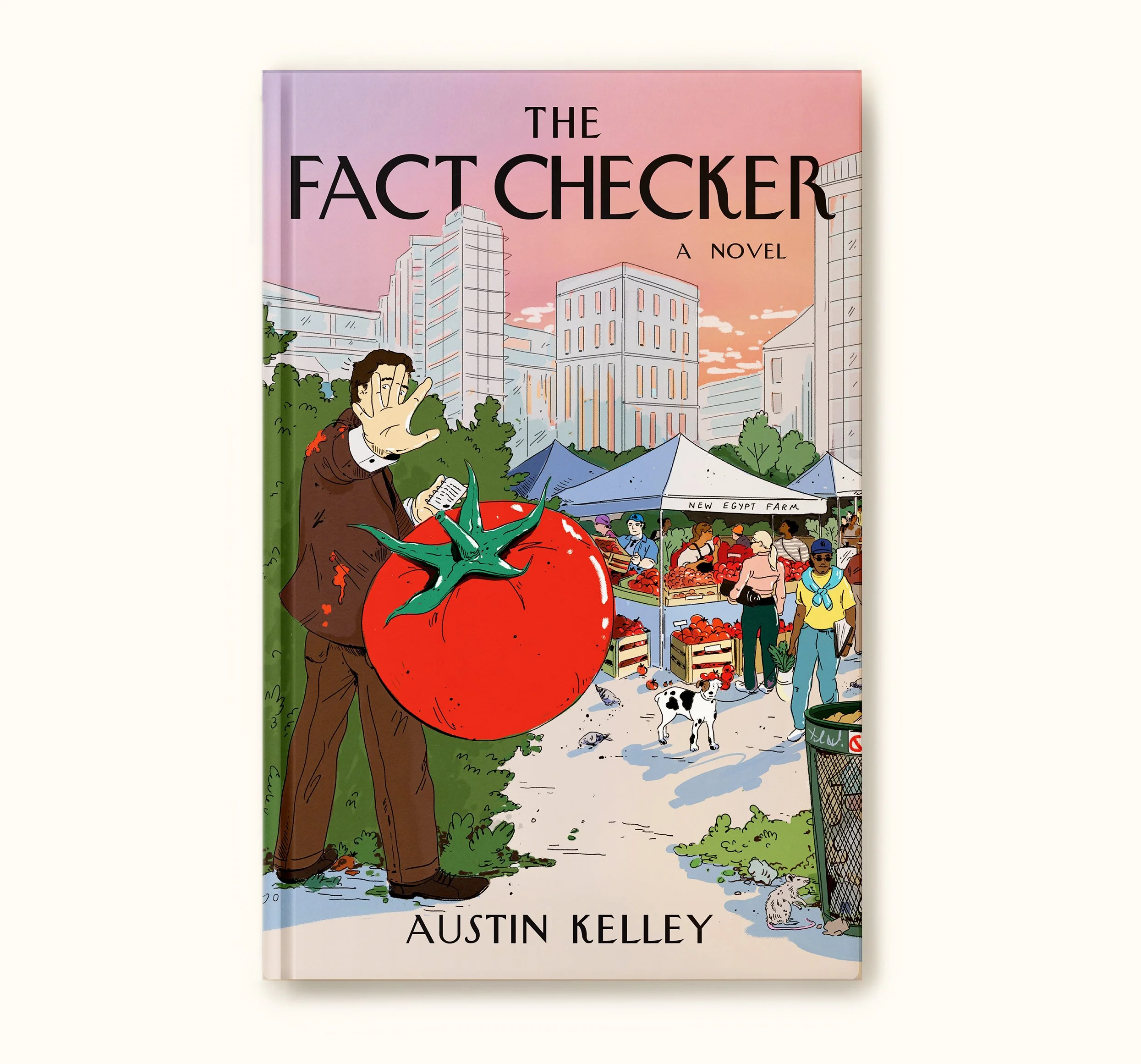 Illustrated book cover titled 'The Fact Checker' by Austin Kelley. Features a person holding a large tomato with a stem and leaves, in an outdoor market scene with tents, shoppers, and buildings in the background.