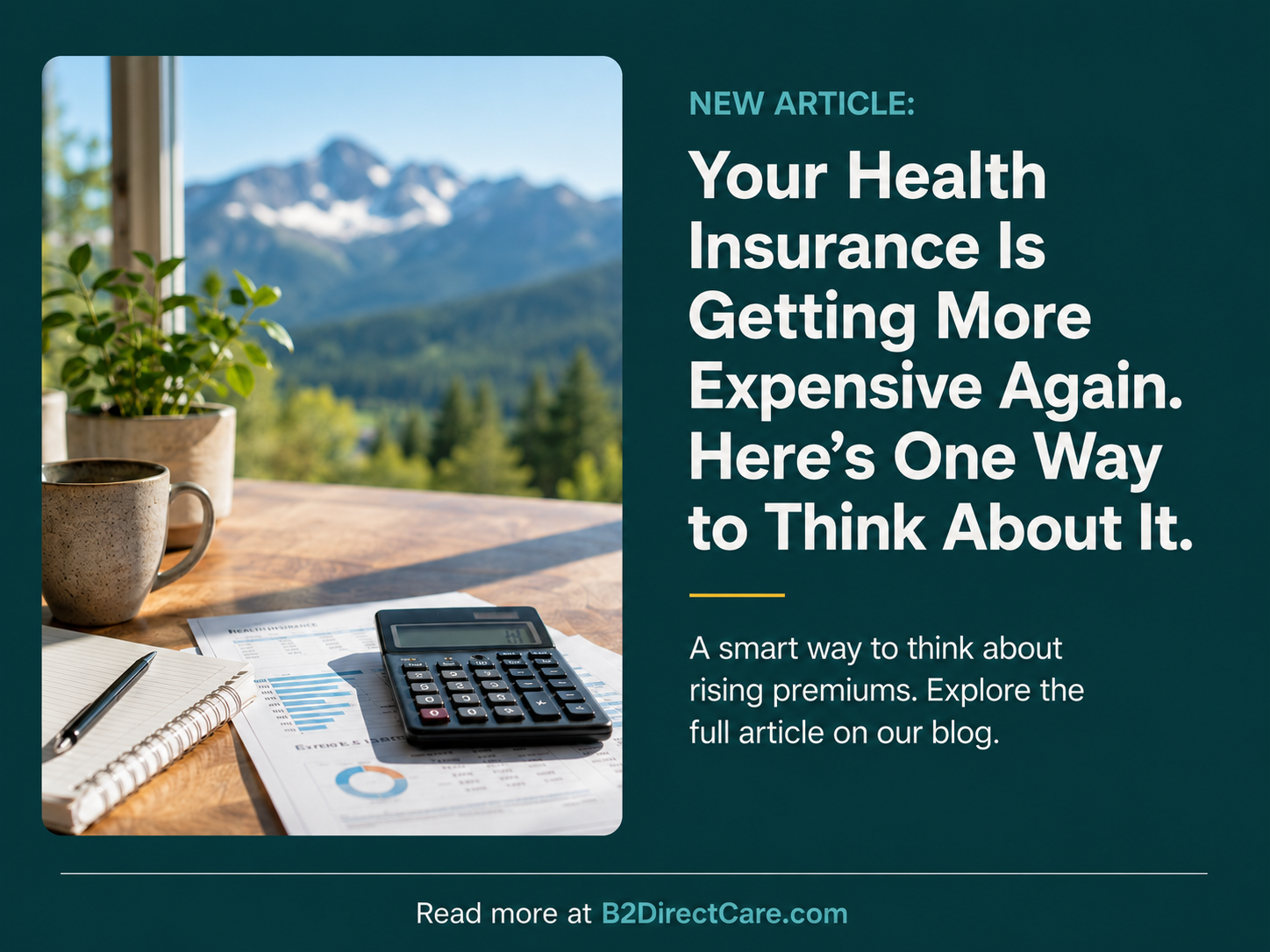 Your Health Insurance Is Getting More Expensive Again. Here's One Way to Think About It.