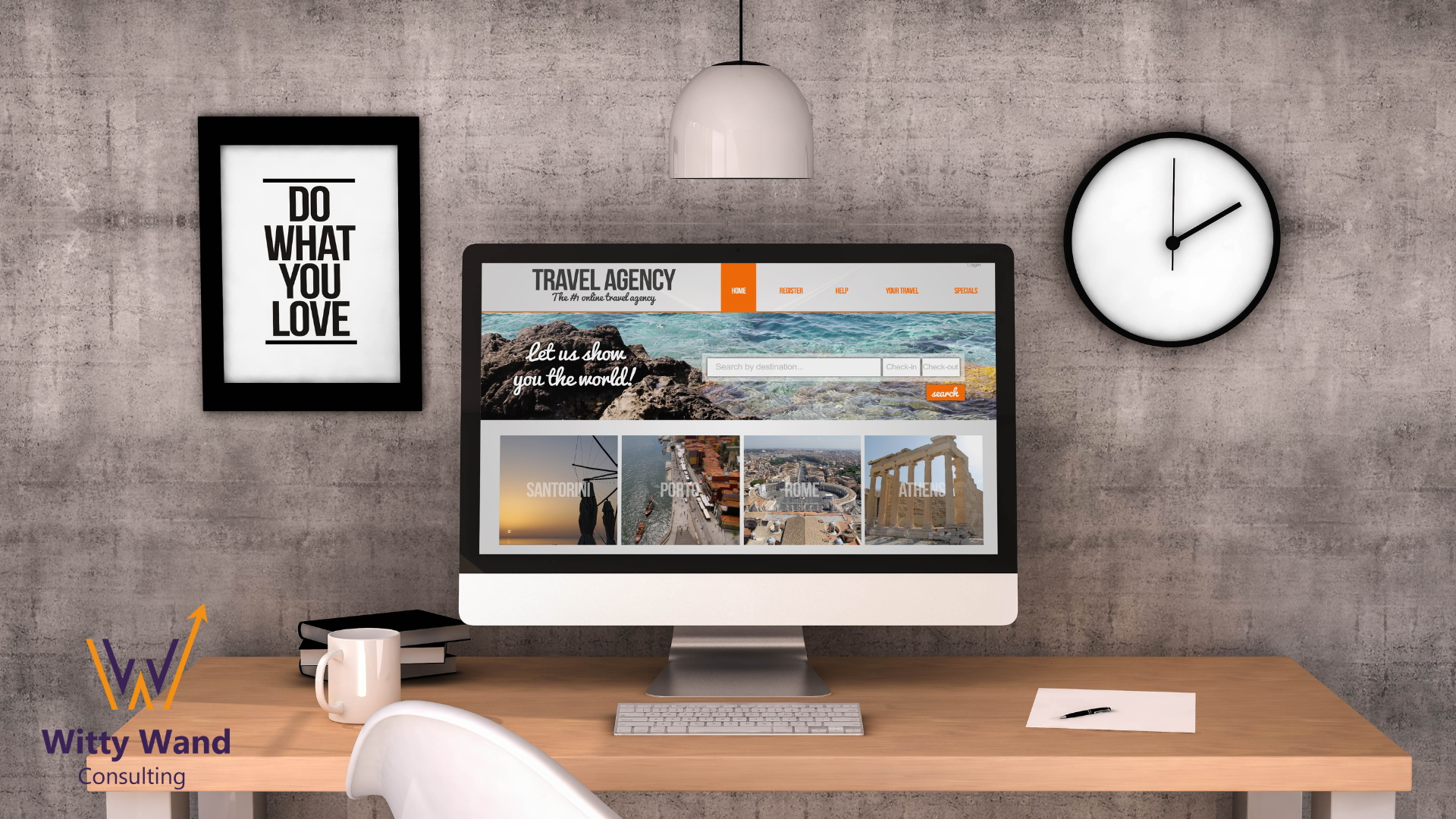 A modern workspace with a wooden desk, a white chair, a computer displaying a travel agency website featuring images of Santorini, Porto, Home, and Athens, a white mug, closed books, a pen on a sheet of paper, a wall clock showing 1:05, a framed quote saying 'Do What You Love', and a hanging white lamp.