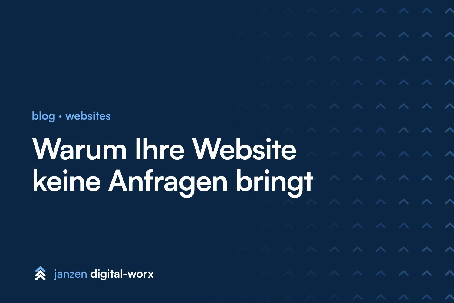Warum Ihre Website keine Anfragen bringt
