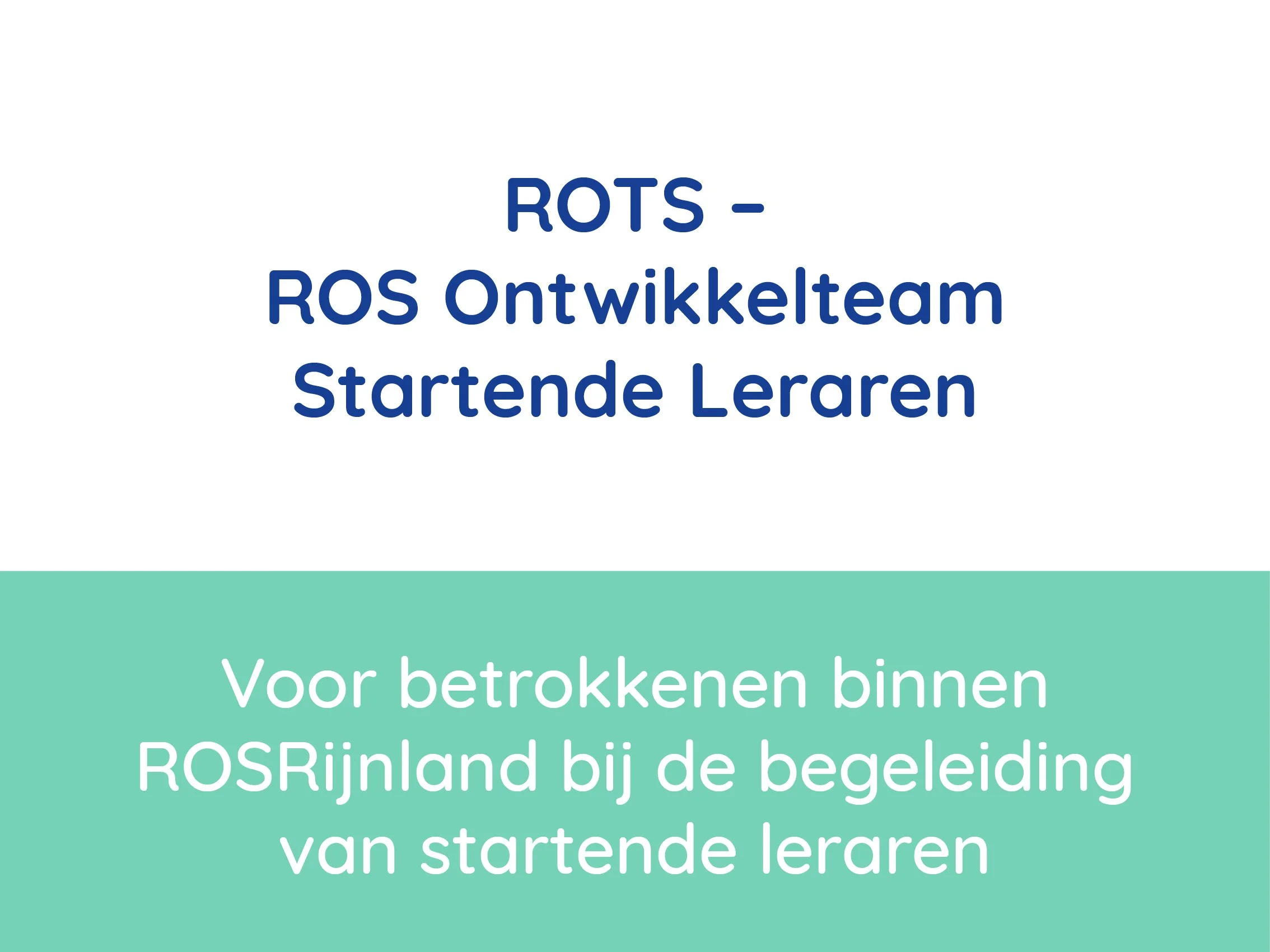 Titelpagina met tekst in het Nederlands over het ROS ontwikkelteam voor startende leraren in Zuid-Holland.