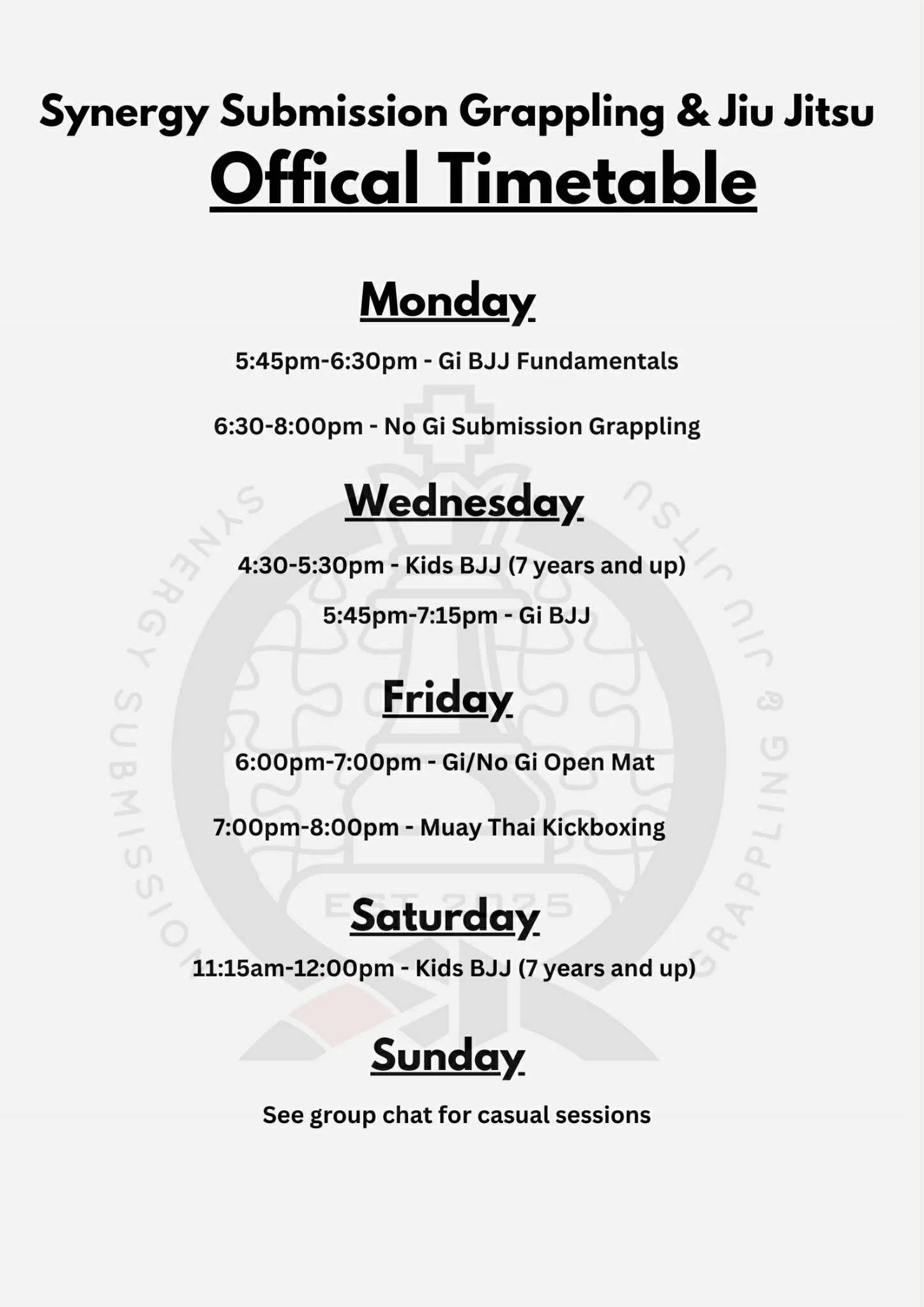 Schedule of martial arts classes for each day of the week, with times and descriptions, including Kids BJJ, Gi BJJ, No Gi, Muay Thai, and casual sessions.