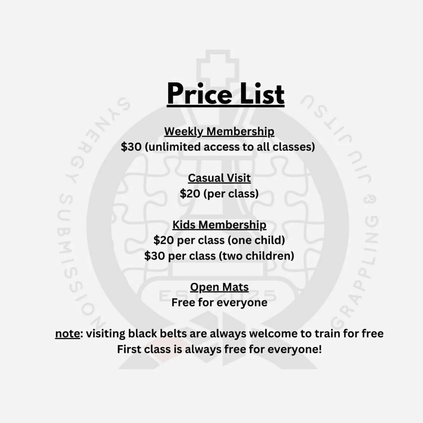 Price list for a martial arts or fitness training facility, including weekly membership, casual visits, kids membership, and open mats, with notes about free training for visitors in black belts and first class.