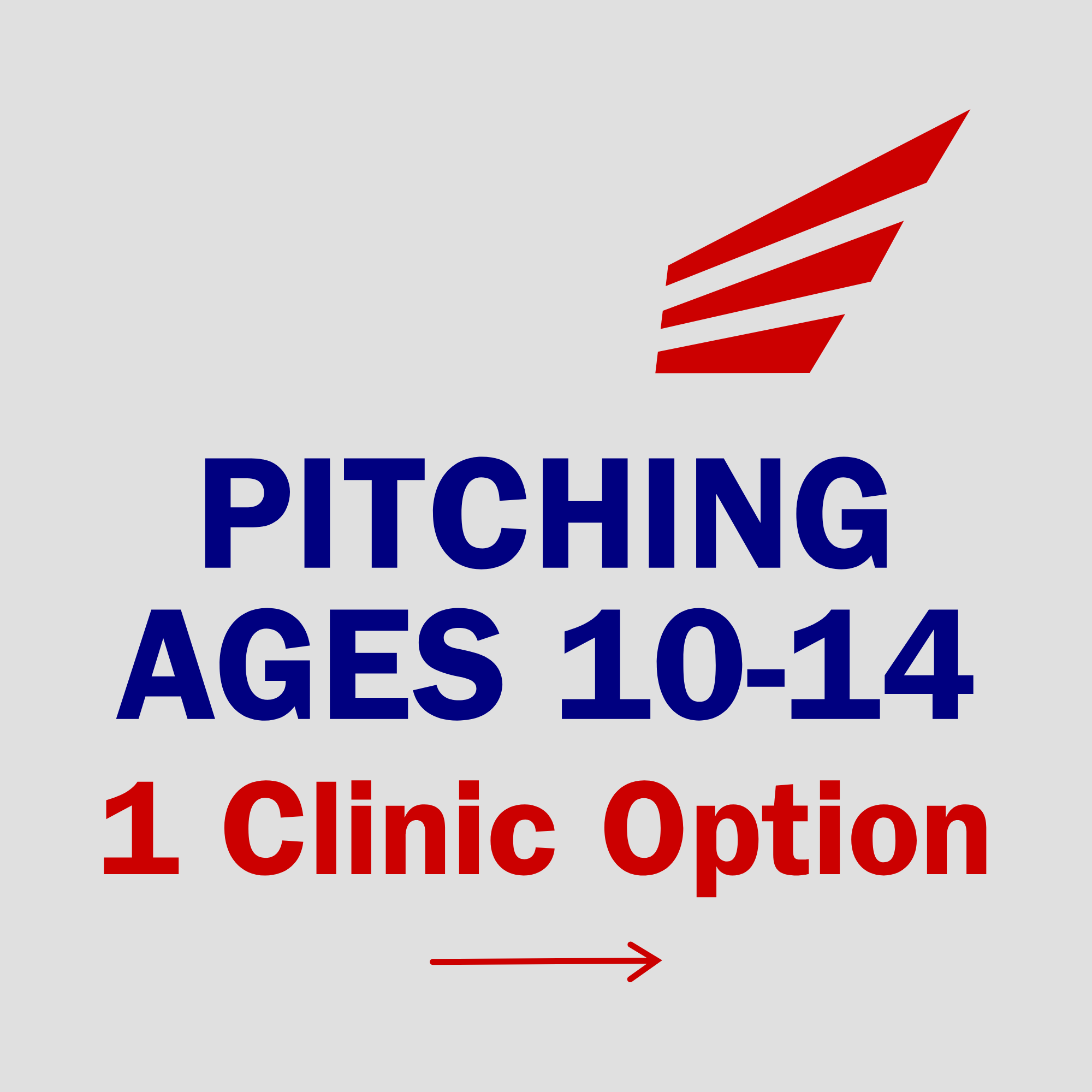 Pitching clinic for ages 10 to 14, 1-clinic option