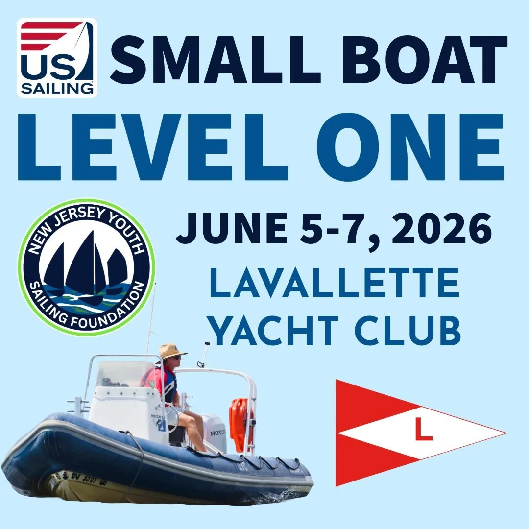 New Jersey Youth Sailing Foundation is pleased to announce a US Sailing Small Boat Instructor Level 1 course hosted by Lavallette Yacht Club (Lavallette, NJ) on June 5-7, 2026. The course will be led by instructors Leanne Jones and Kevin Gunn. 
⛵️ ⛵️