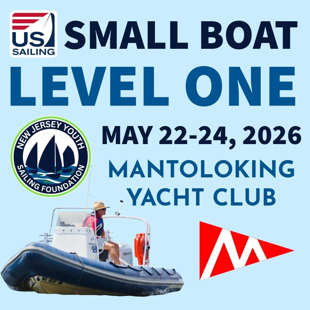 New Jersey Youth Sailing Foundation is pleased to announce a US Sailing Small Boat Instructor Level 1 course hosted by Mantoloking Yacht Club (Mantoloking, NJ) on May 22-24, 2026. The course will be led by instructor Leanne Jones.
⛵️ ⛵️ ⛵️ 
Candidate