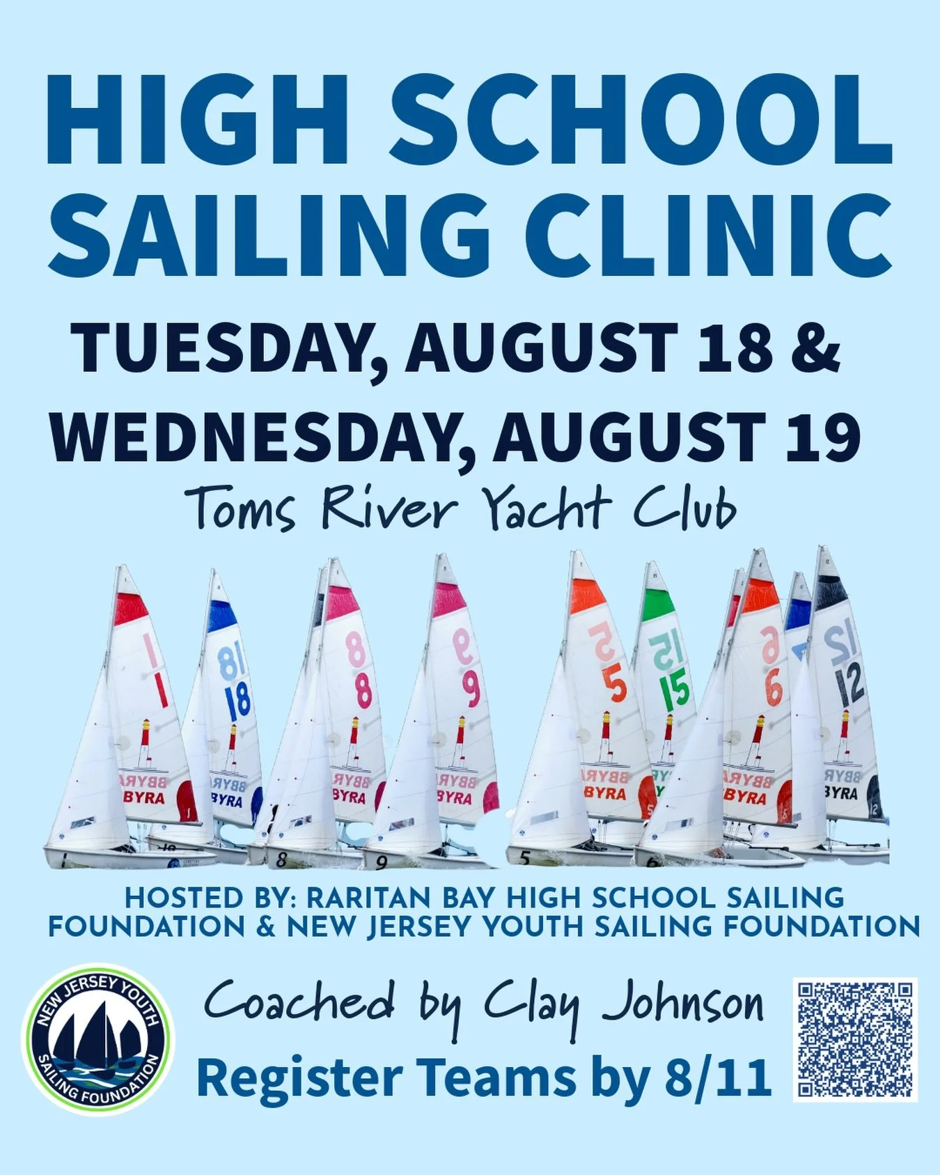 🚨 REGISTRATION IS NOW OPEN: High School Sailing Clinic! ⛵️

The Raritan Bay High School Sailing Foundation and New Jersey Youth Sailing Foundation invite NJISA teams to a two-day pre-season clinic to get race-ready for the fall season.

📍 Toms Rive