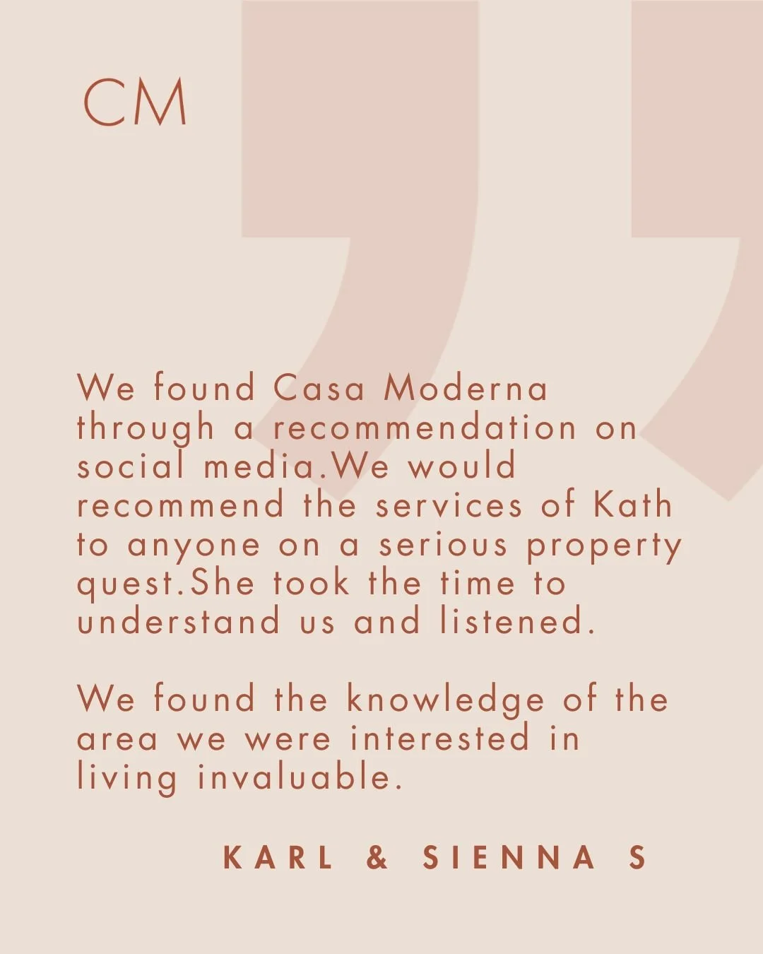 A testimonial about Casa Moderna, praising Kath's services for property management, written by Karl and Sienna S, on a beige background with large quotation marks.