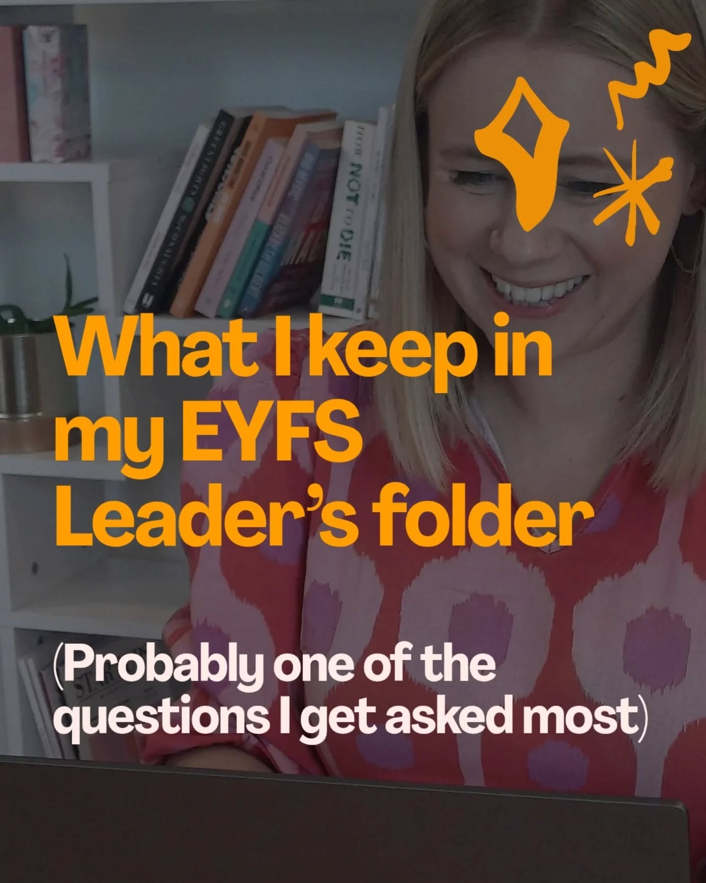 There&rsquo;s no right or wrong here.

Your EYFS folder should hold the documents you&rsquo;d want to reach for if you were ever talking about your provision, your curriculum, or your leadership decisions.

If it helps you explain your thinking with 