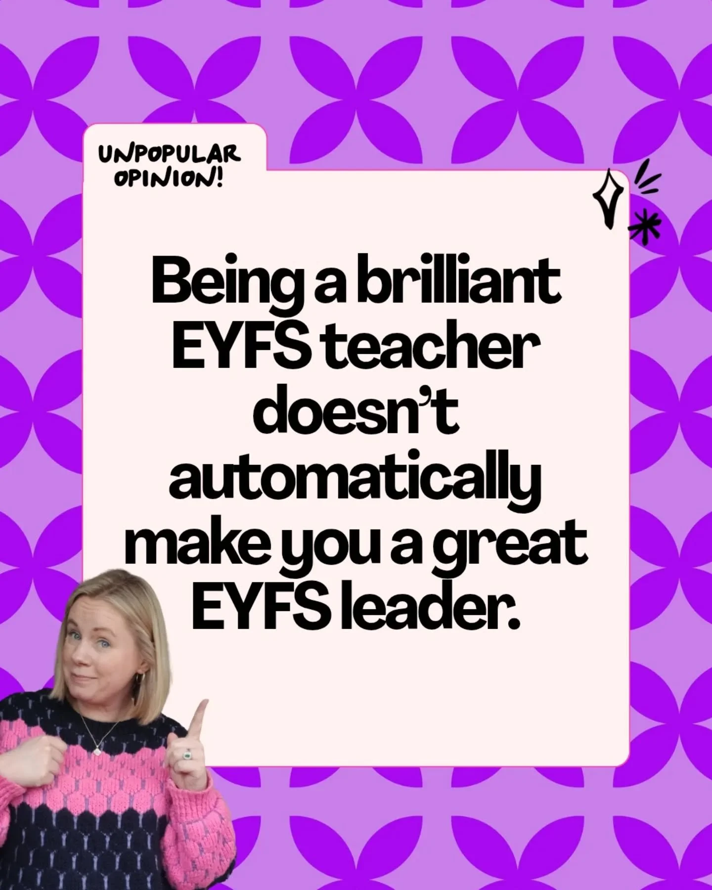 Yes, you might know how to run the perfect carpet session, manage behaviour like a pro, and spark joy throughout the provision - but leadership? That&rsquo;s a whole different skill set.

Leading in the Early Years isn&rsquo;t just about what you do 
