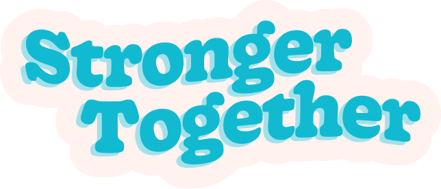 Text reads 'Stronger Together' in blue, bubble-style font on a white background.