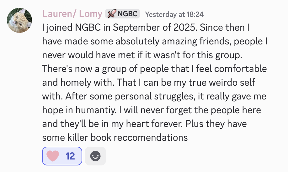 Testimonial from a member who joined in September 2025 and found comfort, friendship, and hope in the NGBC community after personal struggles.