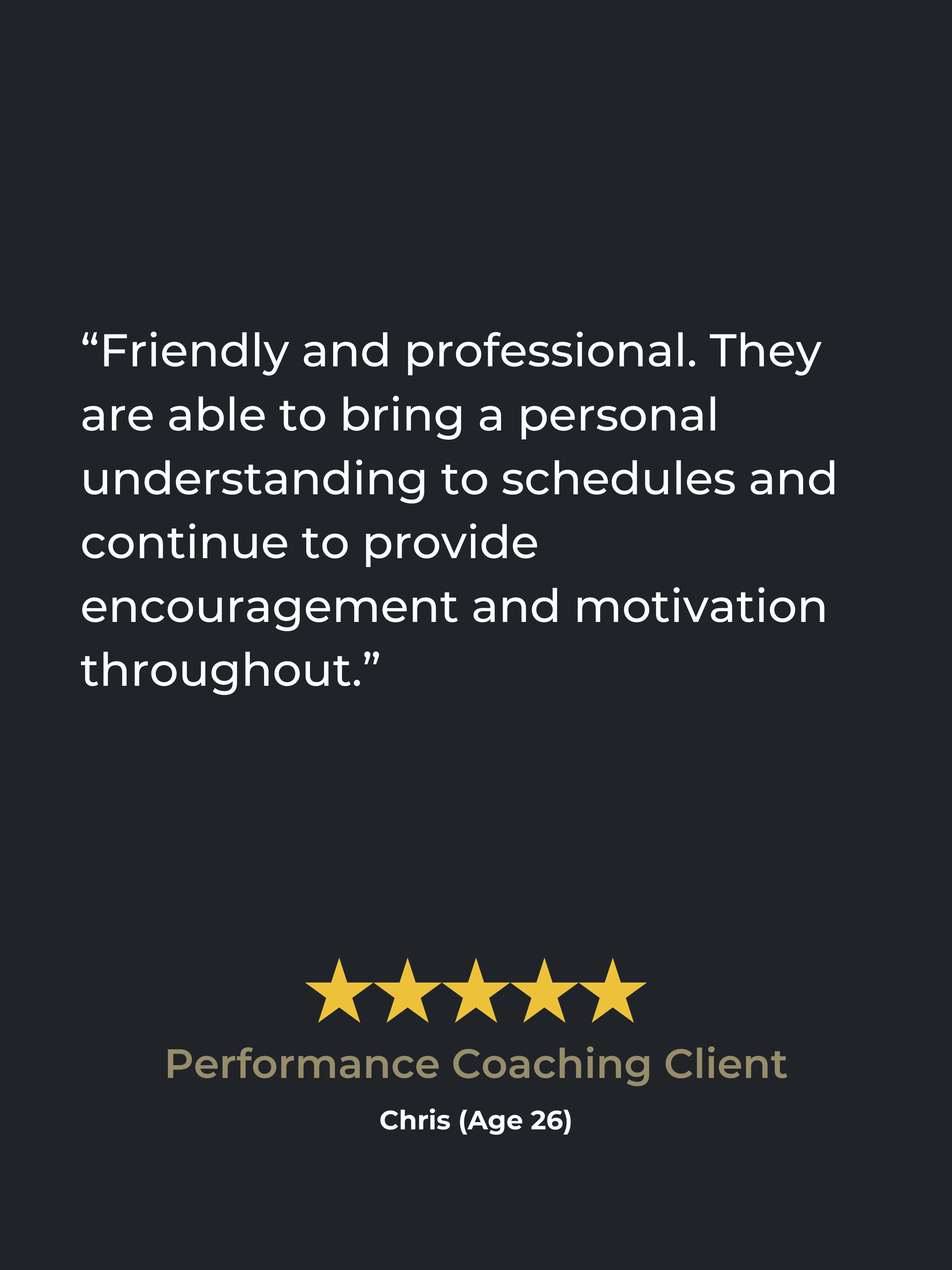 Customer testimonial for Altus Performance LTD praising the friendly and professional attitude of a Head Coach Ryan, highlighting personal understanding, encouragement, and motivation. Five Star Service from Chris, age 26.