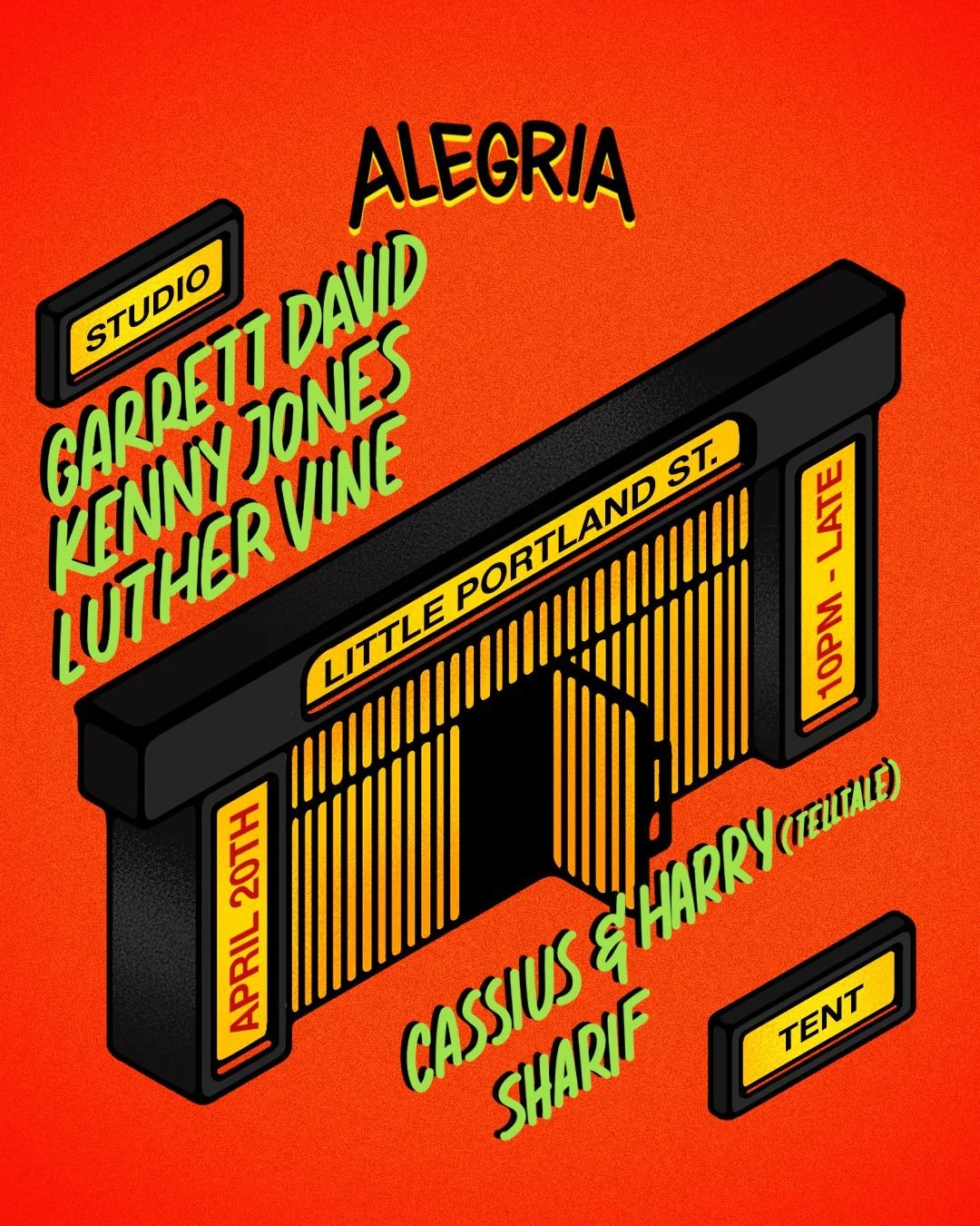 Concert ticket for Cassius & Harry at Little Portland St. on April 20th from 4 pm to late, featuring Carpett David, Kenny Jones, Luther Vine, with Studio and Tent labels.