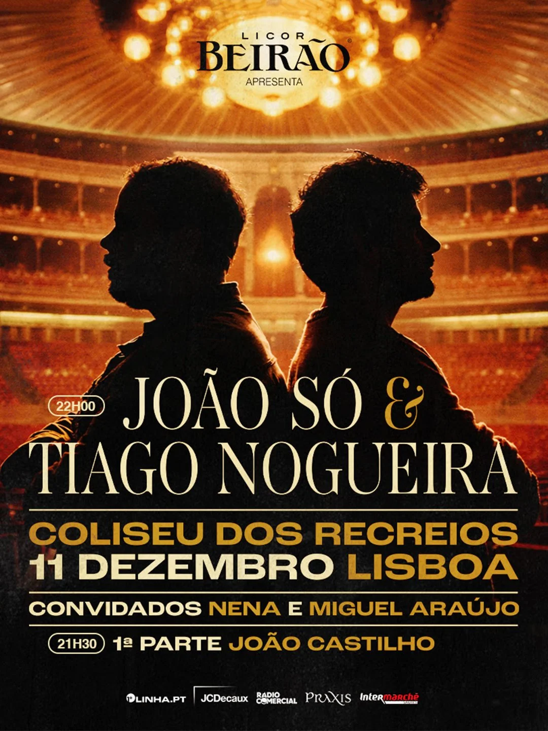 joaoso e @tiagoamaralnogueira chegam ao @coliseudosrecreios a 11 de dezembro, com @miguel_araujo_insta e @nena_musica como convidados especiais.

A noite conta ainda com @jjoaocastilho na primeira parte e convidados surpresa, num concerto que marca o