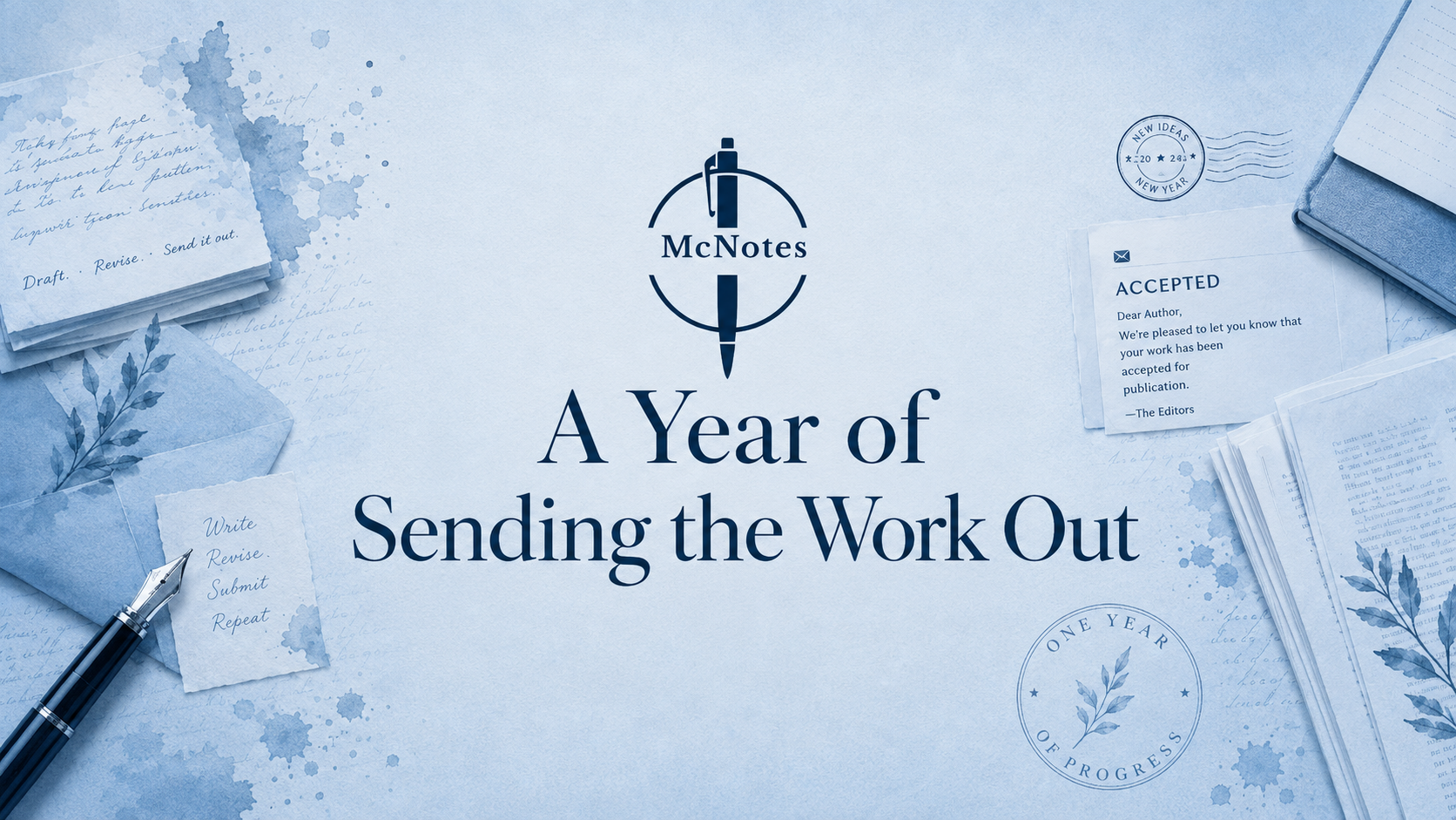 A Year of Sending the Work Out