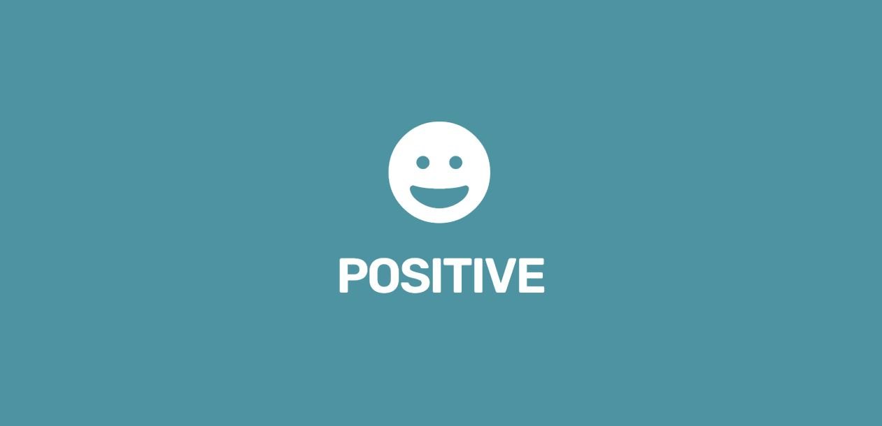 A teal background with a white smiley face emoji and the word 'POSITIVE' underneath. We focus on what we can do, and how we can best help you be amazing at HR and People Matters. 