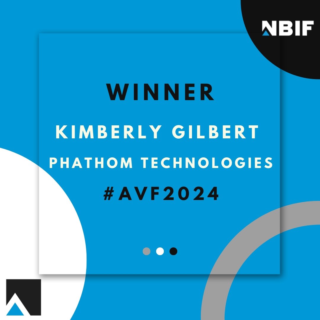 Atlantic Venture Forum 2024: Kimberly Gilbert, PhD, and pHathom Technologies win NBIF's $50,000 Equity Investment