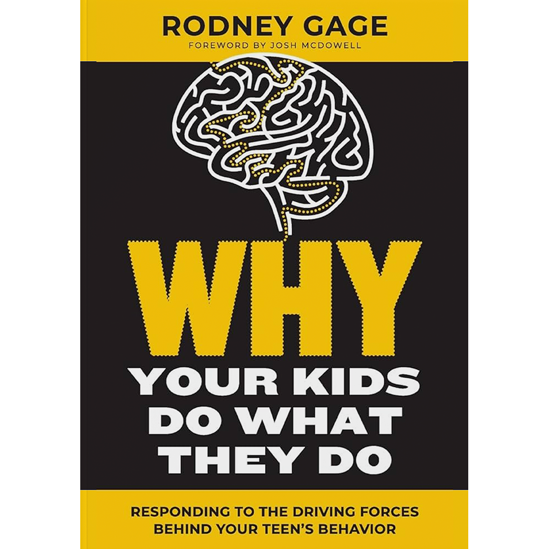 Why Your Kids Do What They Do