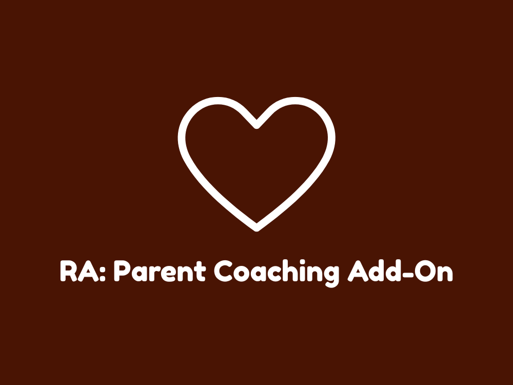Relational Assessment: Parent Coaching Add-On Session