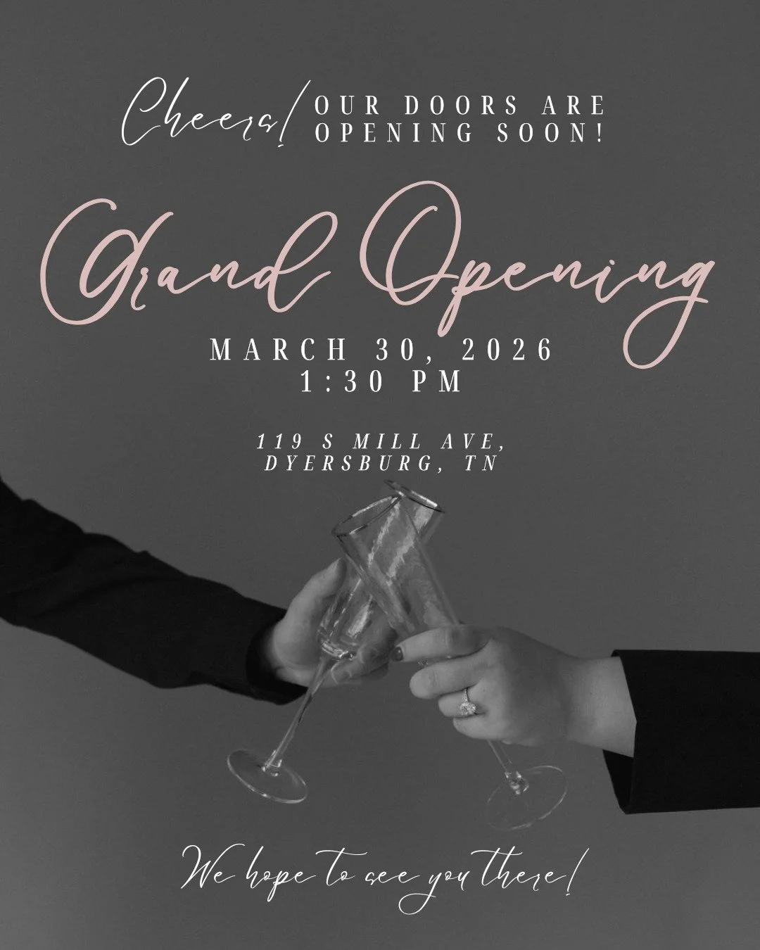 Cheers! The Grand Opening is almost here!

You are cordially invited to celebrate the Grand Opening of AM Bridal on Monday, March 30th at 1:30 PM. After much anticipation and hard work, we are thrilled to open our doors and share this milestone with 