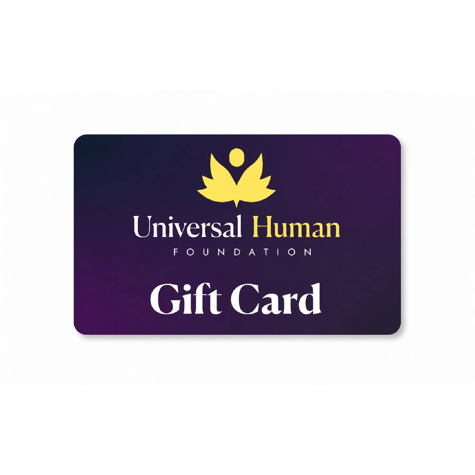 Universal Human Gift Card