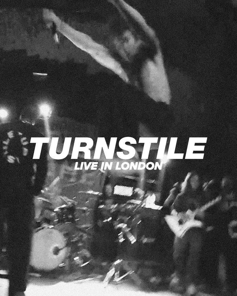 Turnstile - Live in London