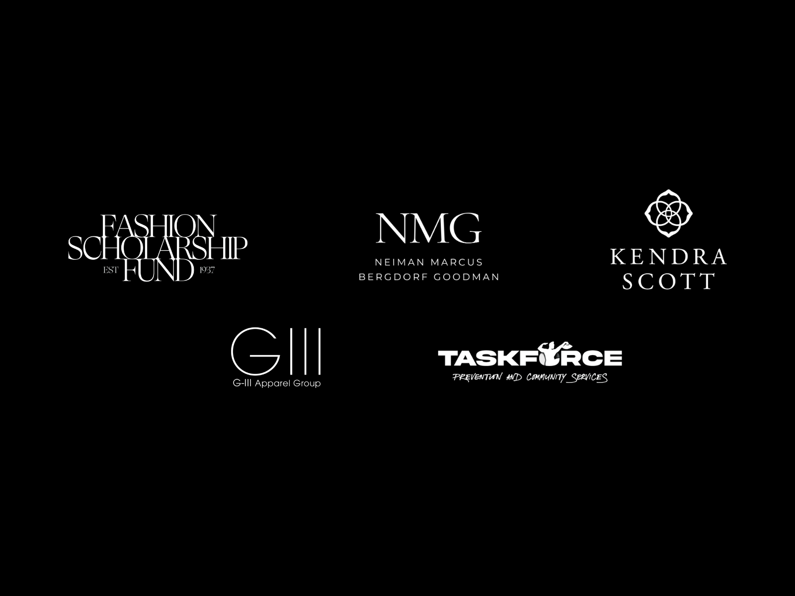 Collection of logos for organizations and groups, including Fashion Scholarship Fund, NMG with Neiman Marcus and Bergdorf Goodman, Kendra Scott, G-III Apparel Group, and Taskforce Prevention and Community Services, arranged on a black background.